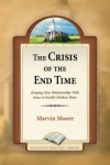 The Crisis of the End Time